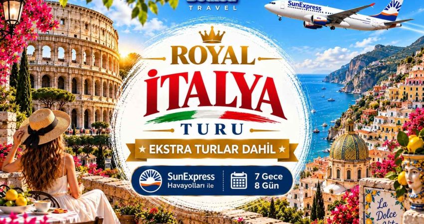 Royal İtalya Turu  |  İzmir Çıkışlı  |  Ekstra Turlar Dahil  |  7 Gece - 8 Gün  |  SunExpress ile